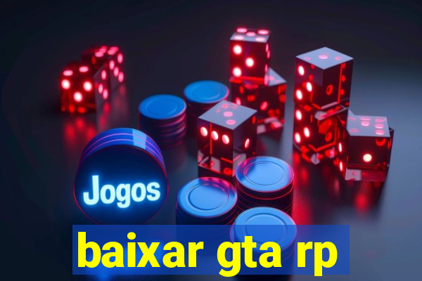 baixar gta rp